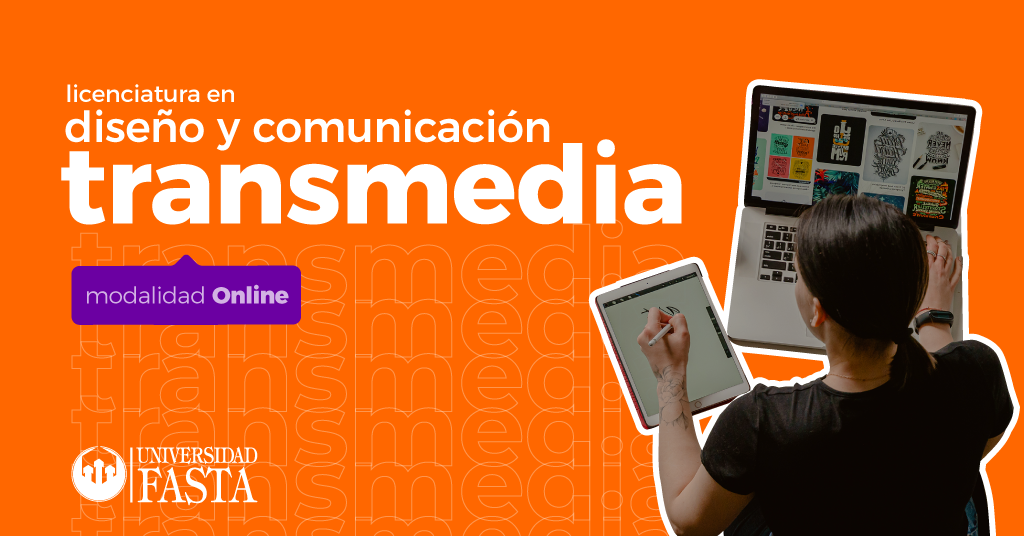 Licenciatura en Diseño y Comunicación Transmedia Ciclo Complementario universidad fasta