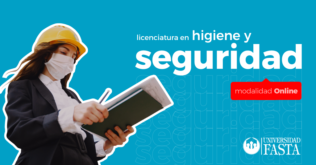 Licenciatura en Higiene y Seguridad en el Trabajo universidad fasta