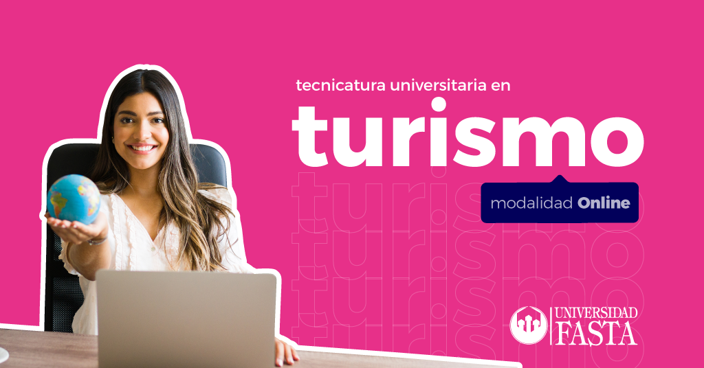Tecnicatura Universitaria en Turismo universidad fasta