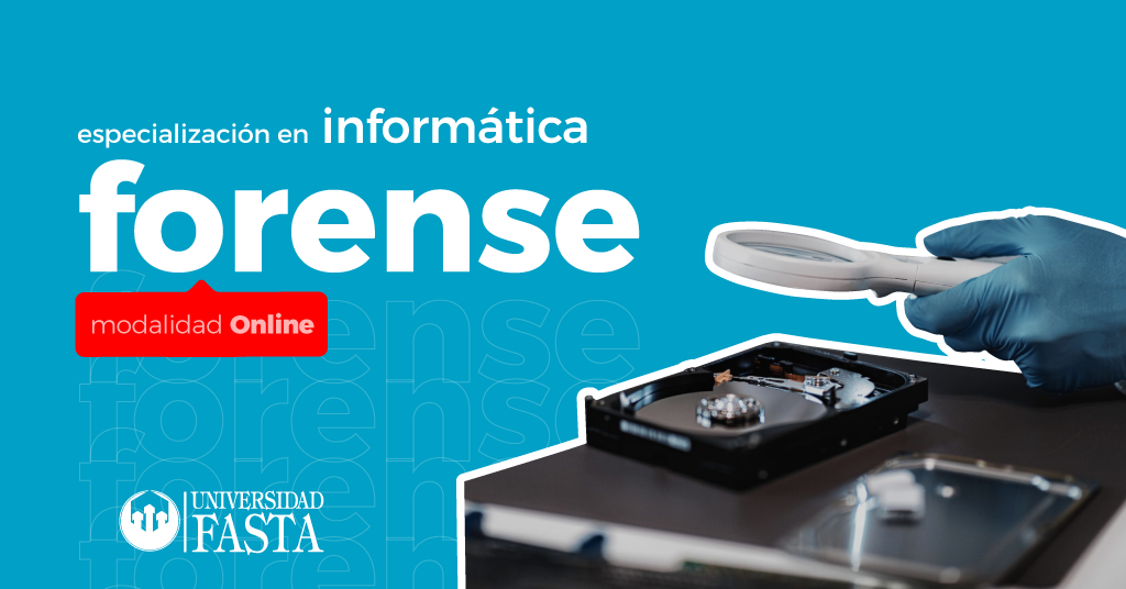 Especialización en Informática Forense universidad fasta