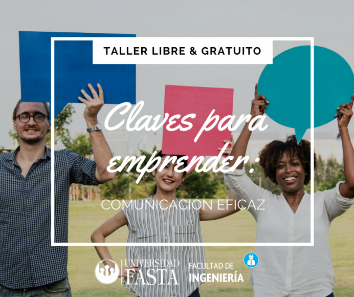 TALLER LIBRE & GRATUITO.  Claves para emprender: Comunicación Eficaz