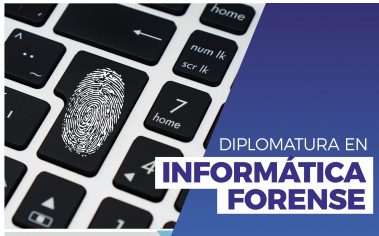 Diplomatura Universitaria en Informática Forense