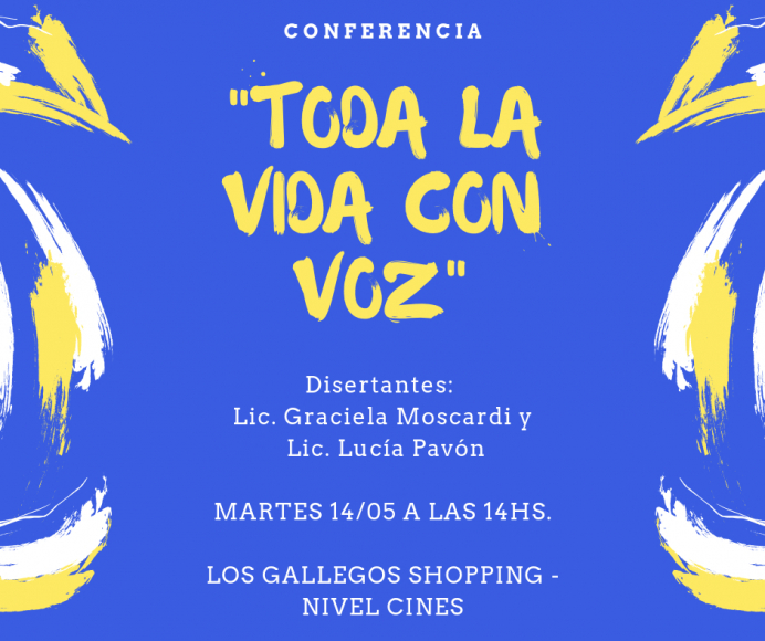 Conferencia "Toda la vida con Voz"