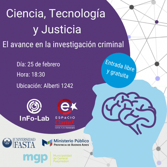 CHARLA - Ciencia, Tecnología y Justicia: El avance en la investigación criminal
