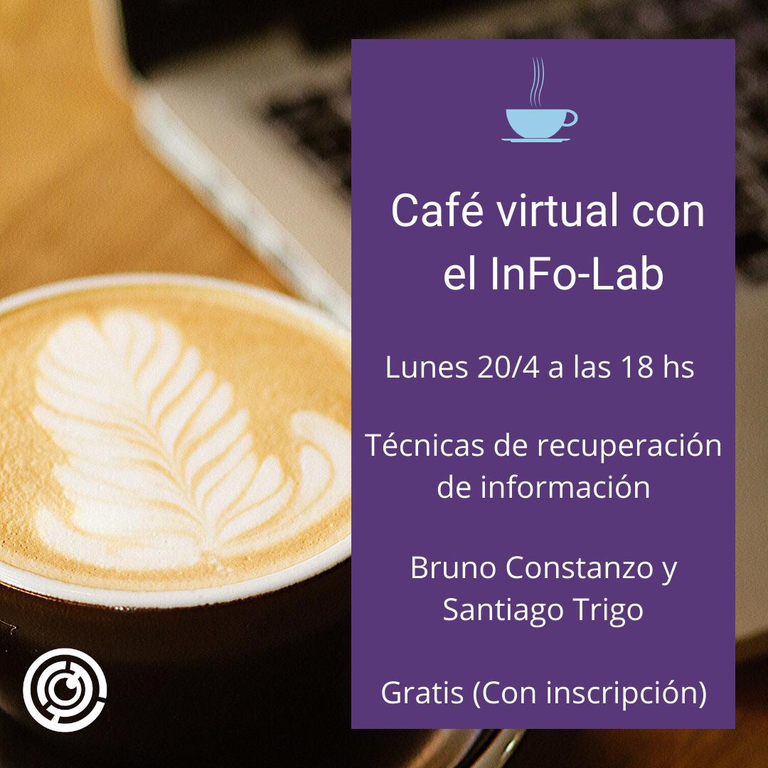 Café virtual con el InFo-Lab: Técnicas de recuperación de información