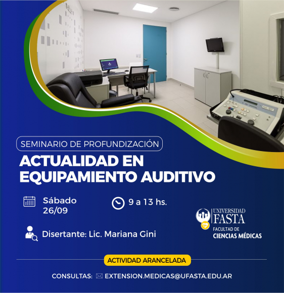 Seminario de Profundización “Actualidad en equipamiento auditivo”