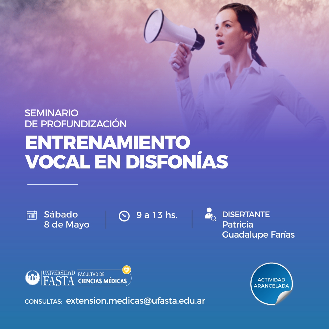 Seminario de Profundización “Entrenamiento vocal en disfonías”.