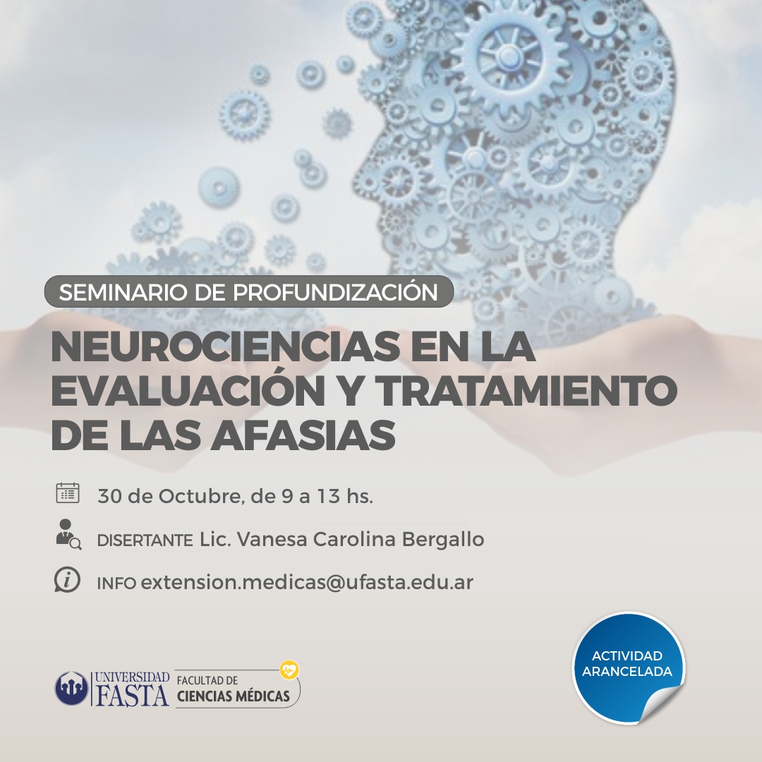 Seminario de Profundización "Neurociencias en la Evaluación y Tratamiento de las Afasias"