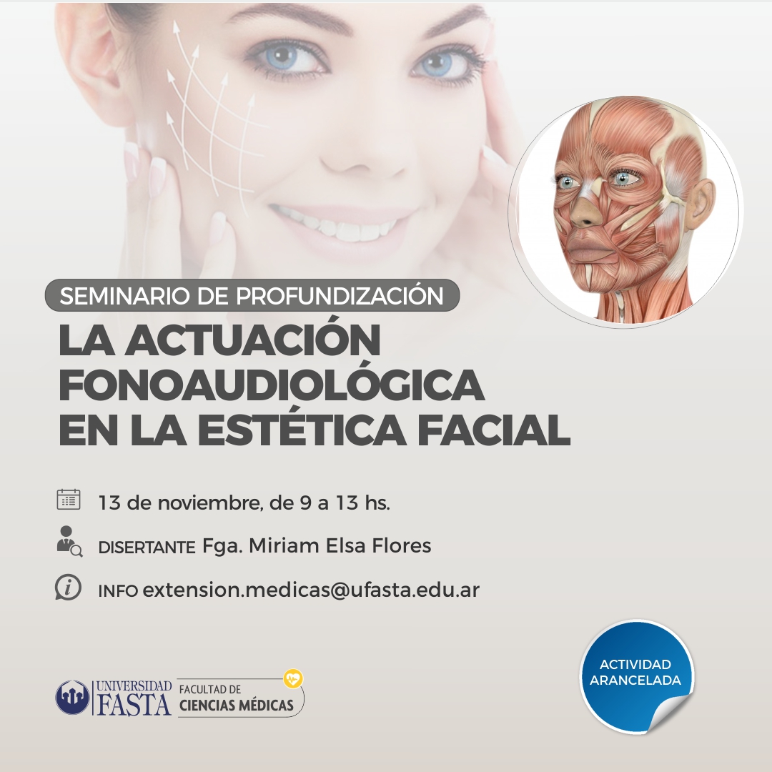 Seminario de Profundización "La Actuación Fonoaudiológica en la Estética Facial"