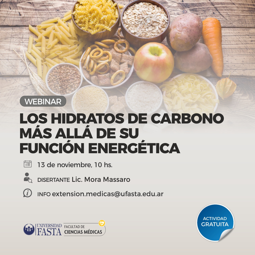 Webinar “Los hidratos de carbono más allá de su función energética”