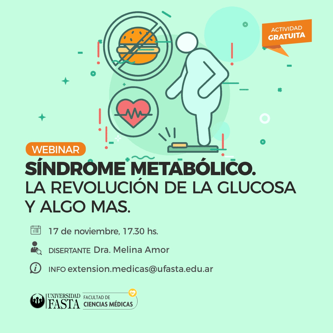 Webinar Síndrome metabólico: La revolución de la glucosa y algo más…