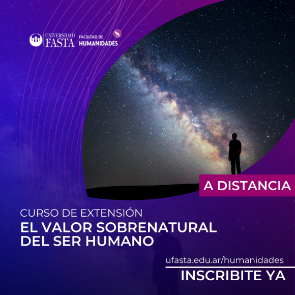 Curso de Extensión: El Valor Sobrenatural del Ser Humano