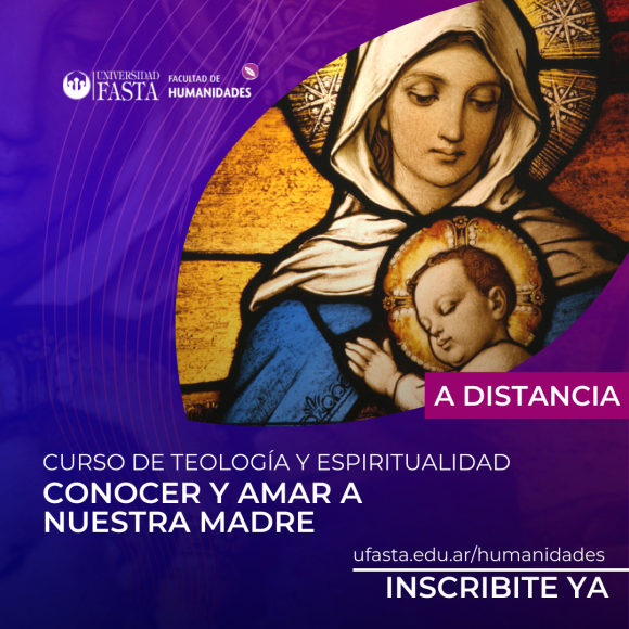 Curso de 4 encuentros: "Conocer y amar a nuestra Madre. Teología y Espiritualidad sobre María"