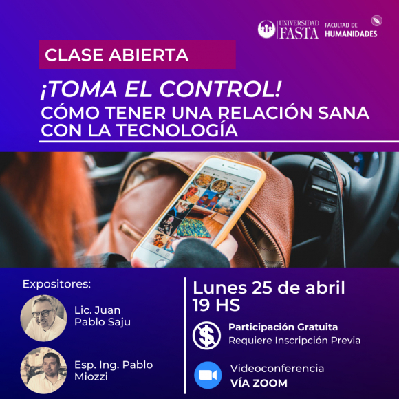 Clase abierta: ¡Toma el control! Cómo tener una relación sana con la Tecnología