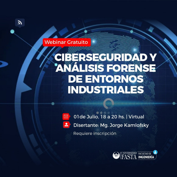 WEBINAR - Ciberseguridad y análisis forense de entornos industriales