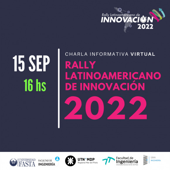 CHARLA INFORMATIVA - Rally Latinoamericano de Innovación 2022