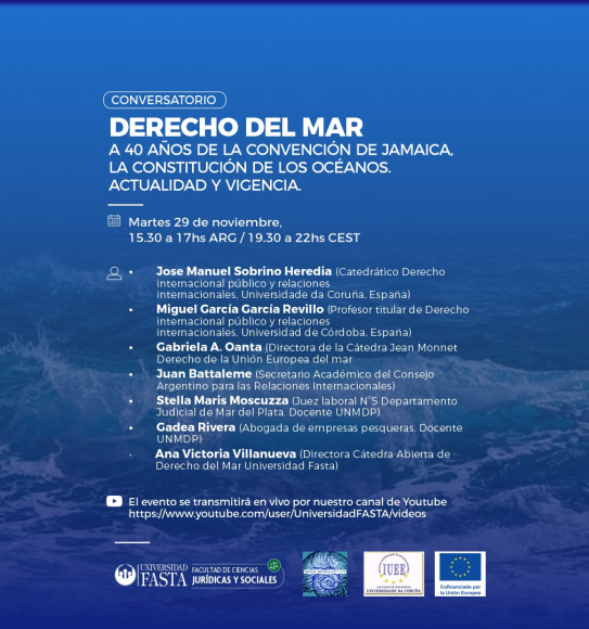 Conversatorio "Derecho del Mar, a 40 años de la Convención de Jamaica, la Constitución de los océanos. Actualidad y vigencia"