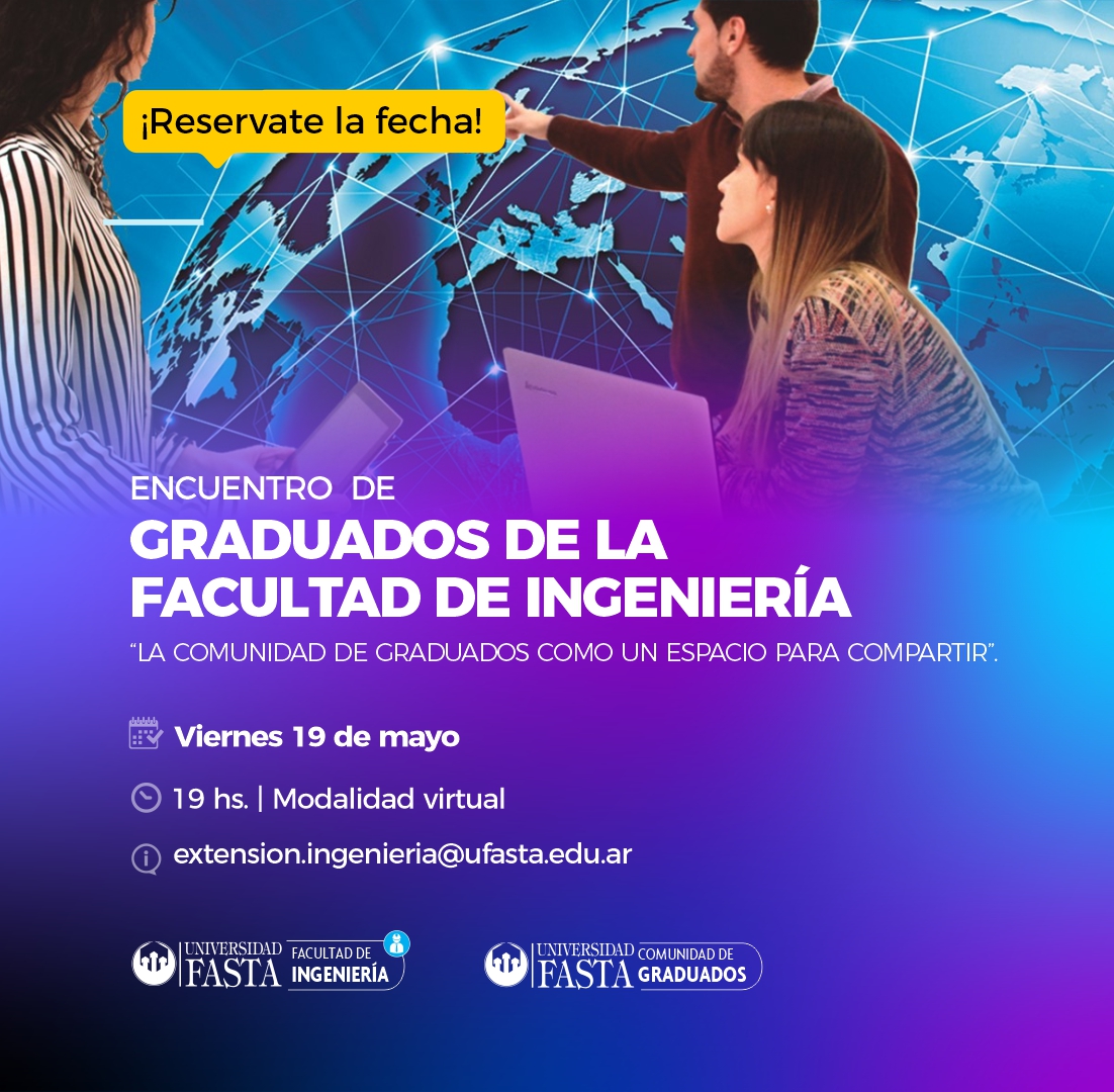 Encuentro de Graduados de la Facultad de Ingeniería