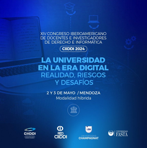 XIV Congreso Iberoamericano de Investigadores y Docentes de Derecho e Informática – CIIDDI2024