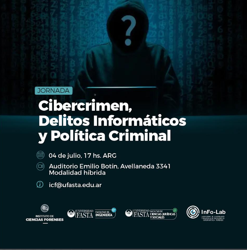 Jornada sobre Cibercrimen, Delitos Informáticos y Política Criminal