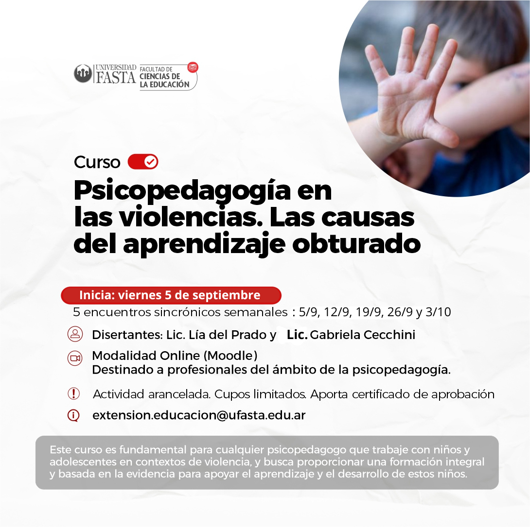 Curso de Psicopedagogía en las Violencias.  Las Causas del Aprendizaje Obturado - 2da edición