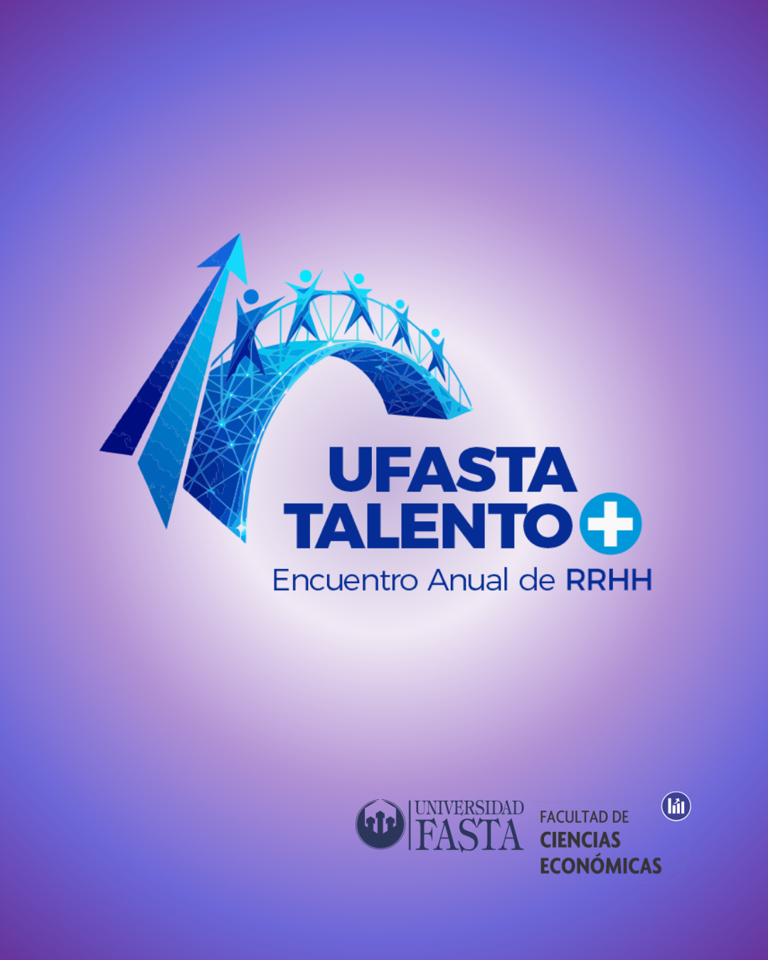 UFASTA Talento + | Encuentro anual de RRHH
