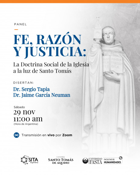Panel: "Fe, razón y justicia: La Doctrina Social de la Iglesia a la luz de Santo Tomás”