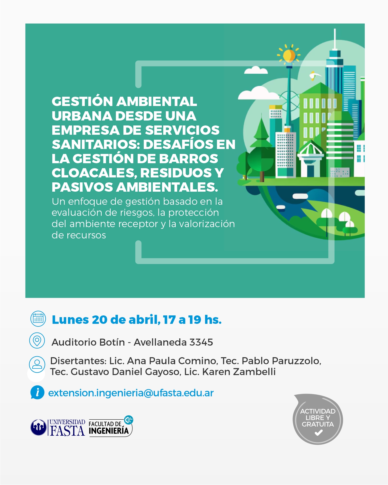 Jornada -  Gestión ambiental urbana desde una empresa de servicios sanitarios: desafíos en la gestión de barros cloacalaes, residuos y pasivos ambientales.