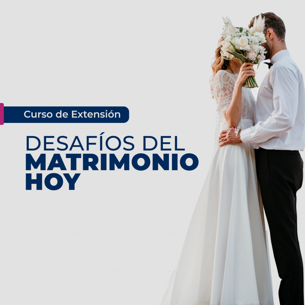 CURSOS-DE-EXTENSION-1513X1513-DESAFIOS-DEL-MATRIMONIO