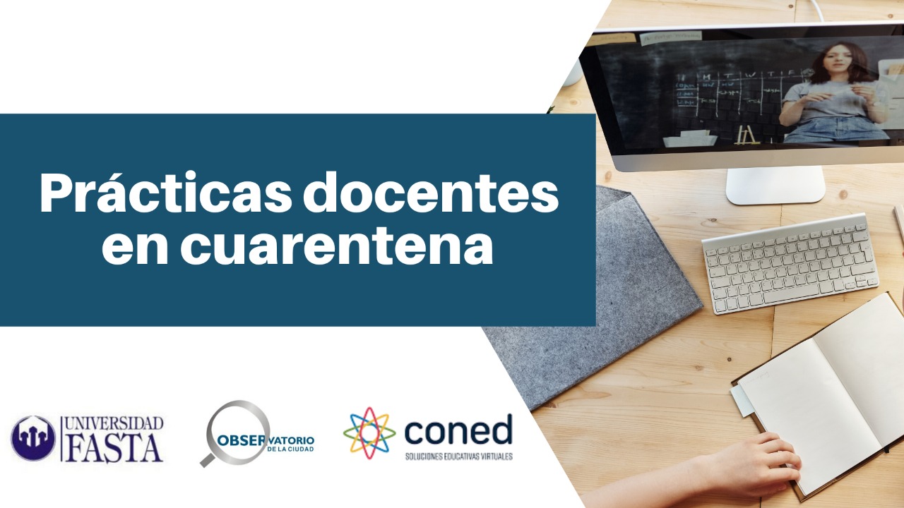 Prácticas docentes en cuarentena